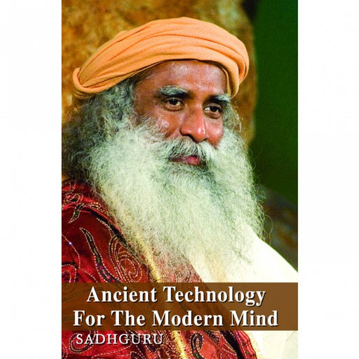 Ancient Technology Of The Modern Mind - Isha Life AU